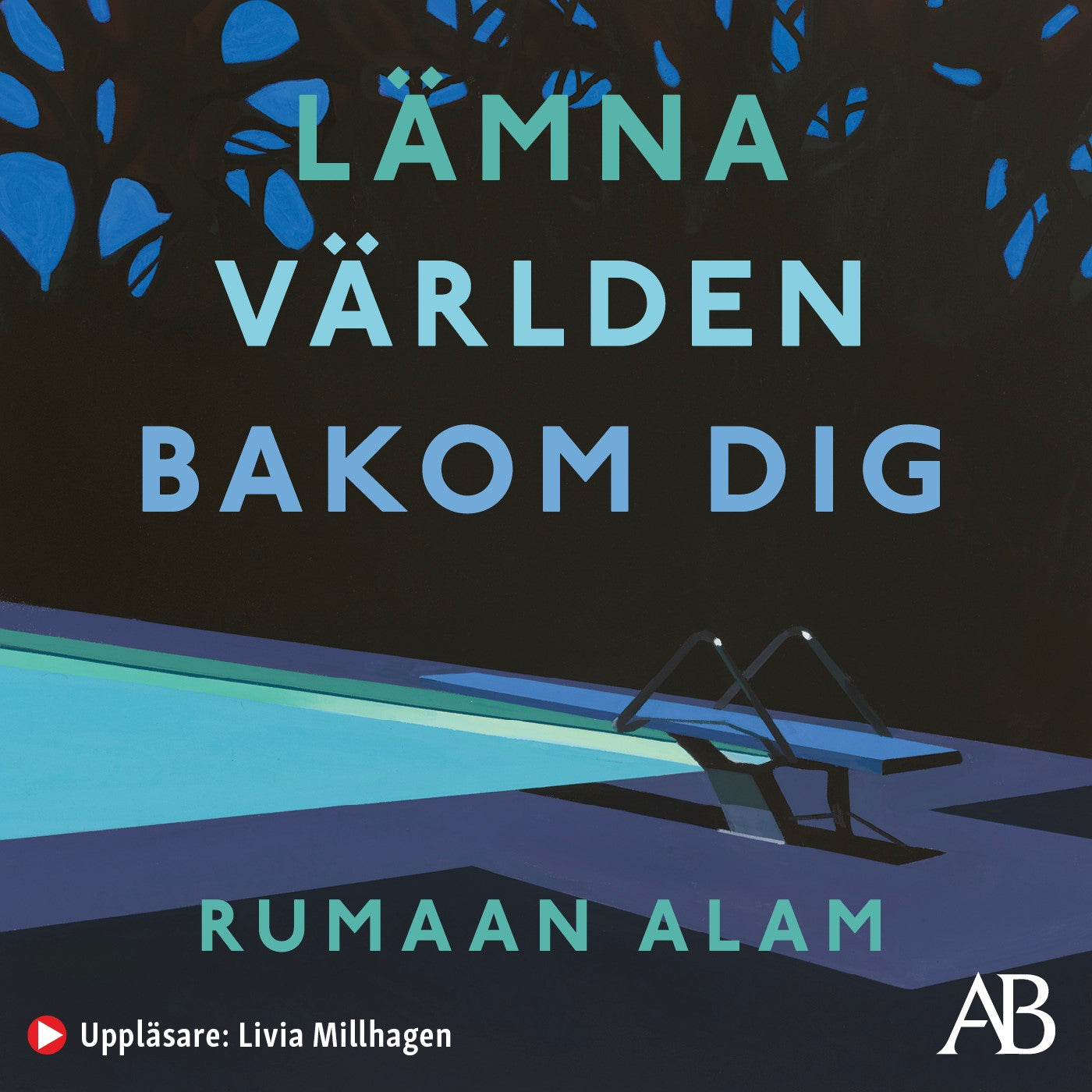 Lämna världen bakom dig – Ljudbok