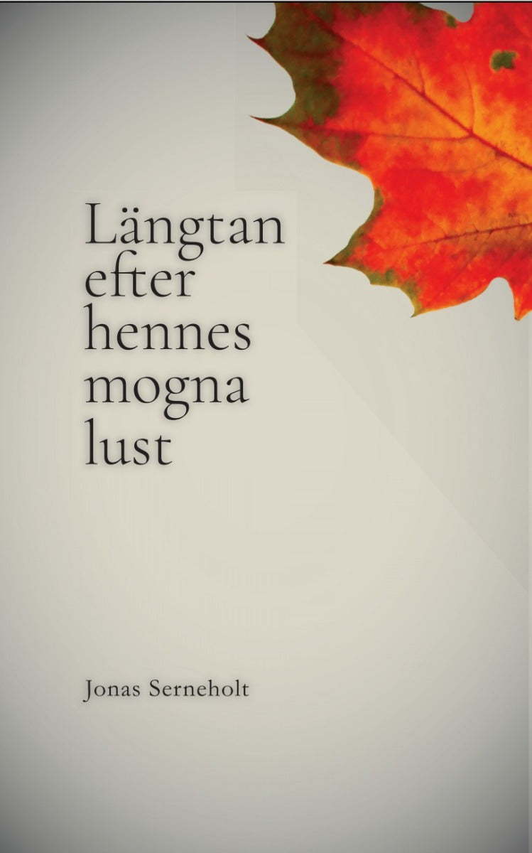 Längtan efter hennes mogna lust – E-bok