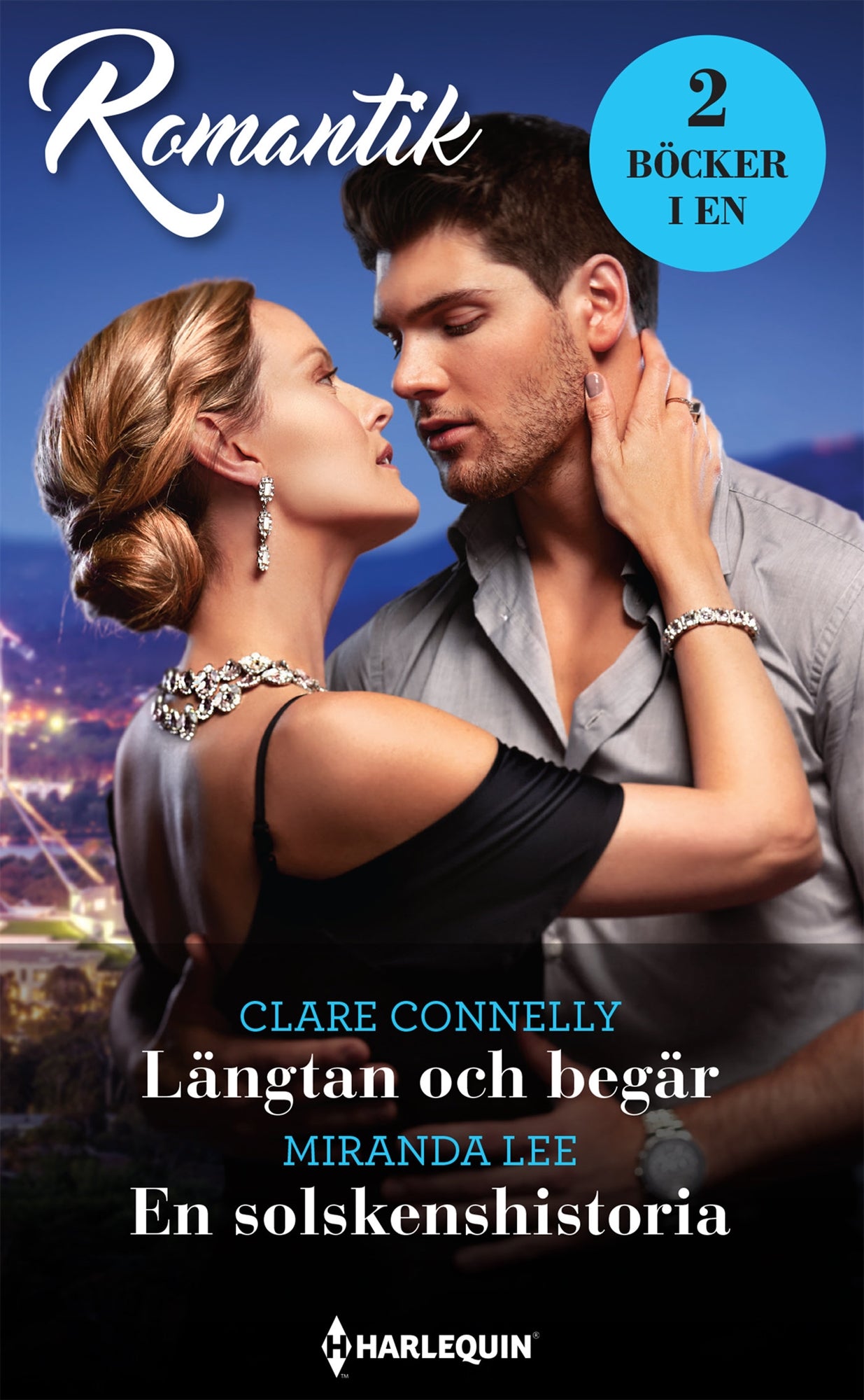 Längtan och begär / En solskenshistoria – E-bok
