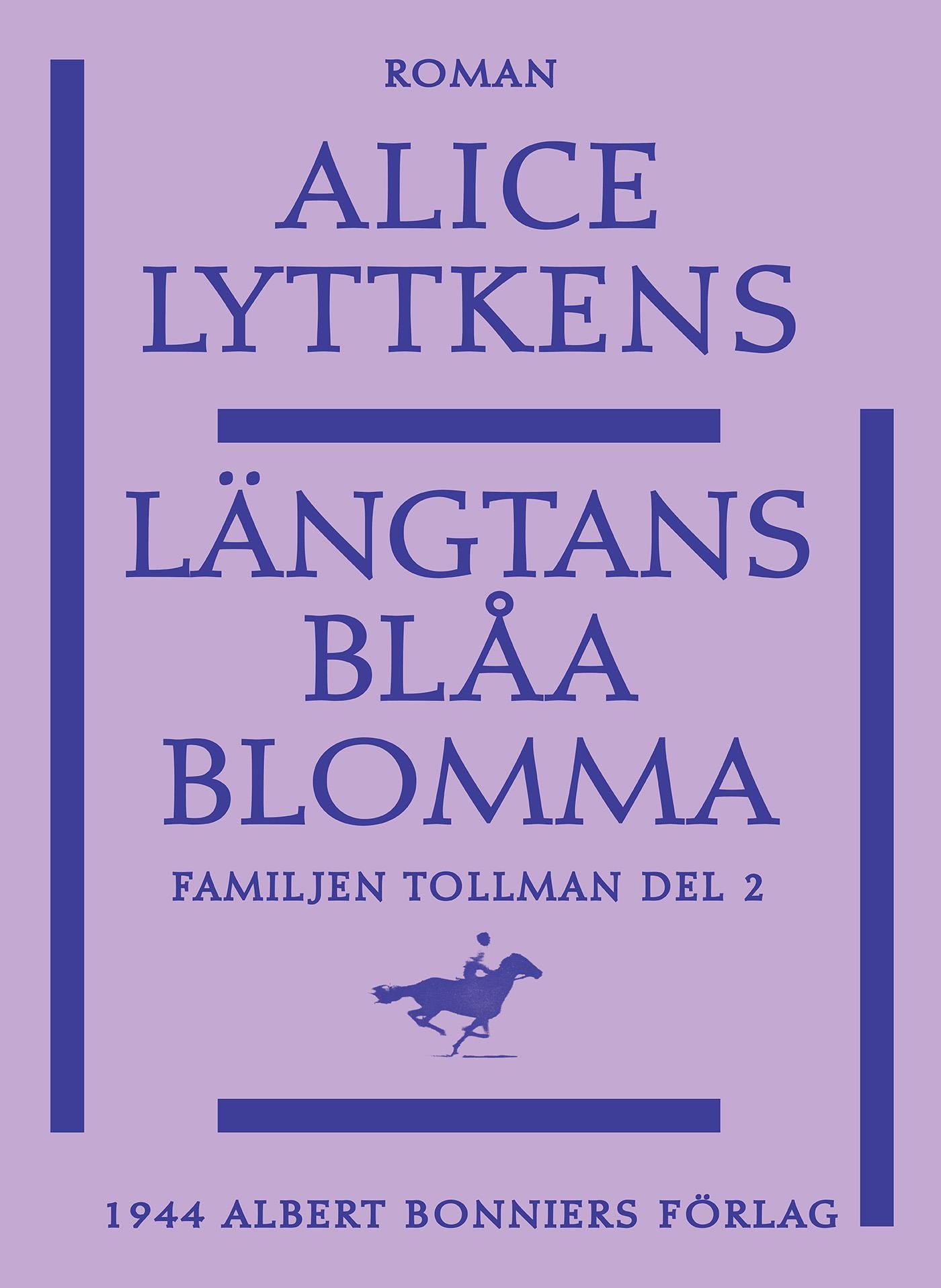 Längtans blåa blomma – E-bok