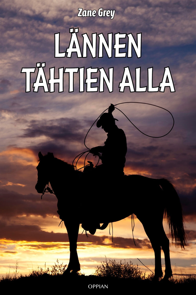 Lännen tähtien alla – E-bok