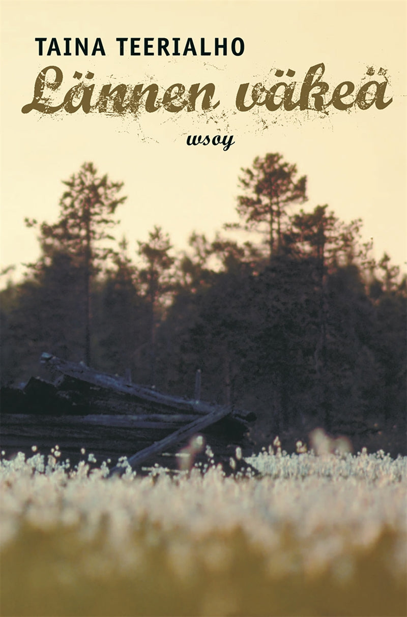 Lännen väkeä – E-bok