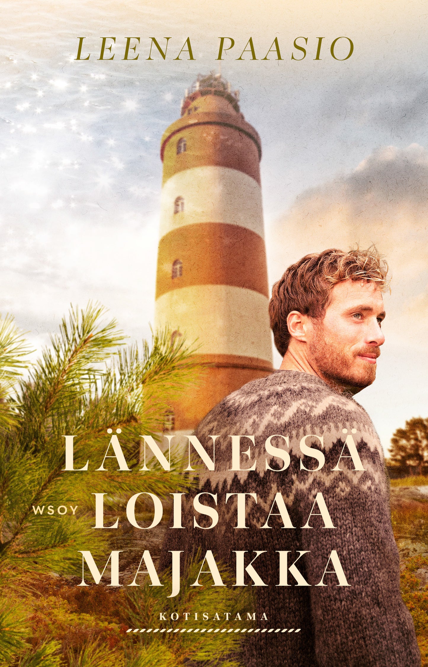 Lännessä loistaa majakka – E-bok