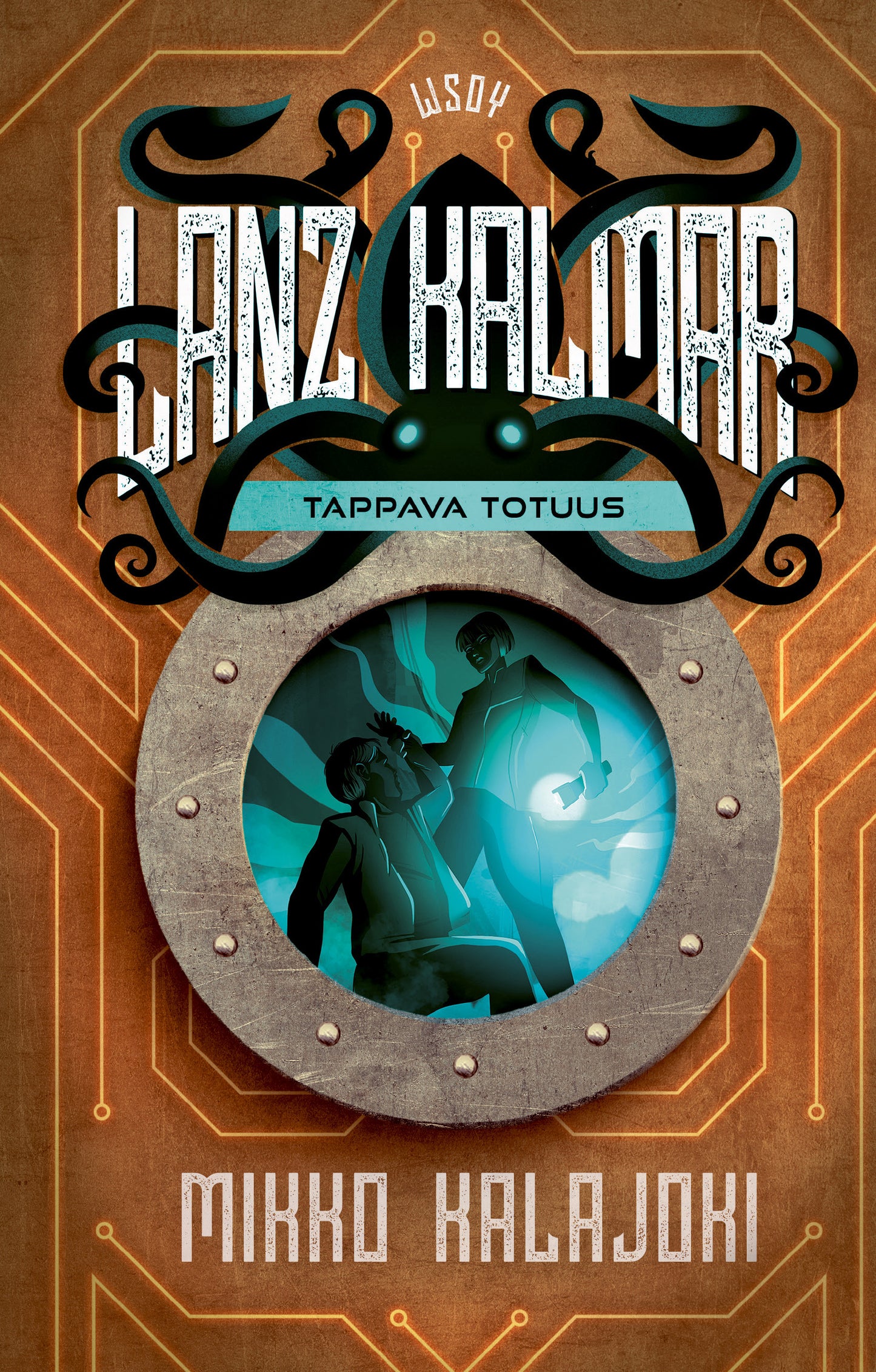 Lanz Kalmar - Tappava totuus – E-bok