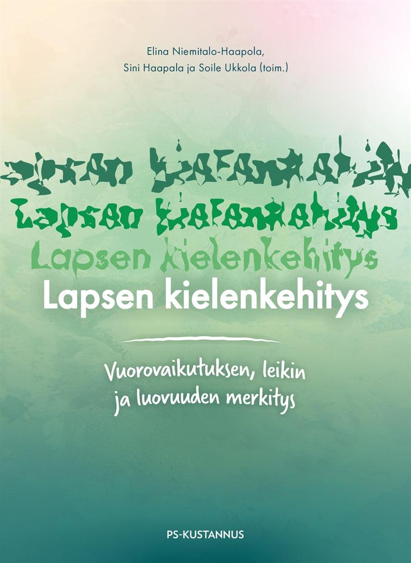 Lapsen kielenkehitys – E-bok