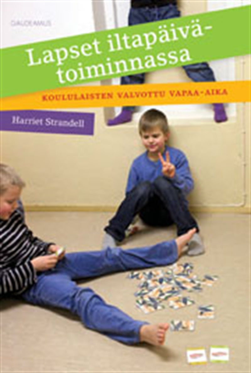 Lapset iltapäivätoiminnassa – E-bok