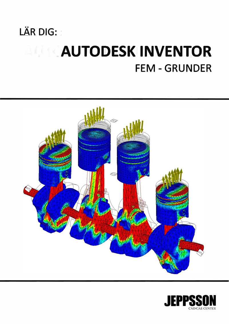 Lär dig Inventor FEM – E-bok