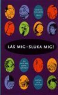Läs mig - sluka mig! – E-bok