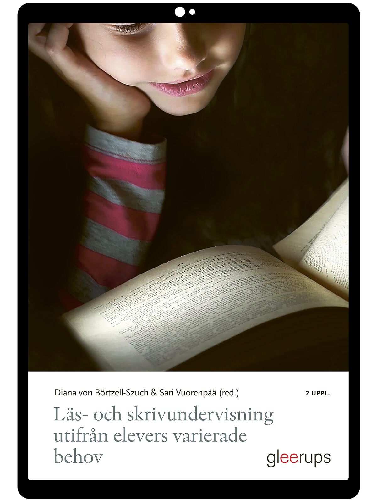 Läs- och skrivundervisningutifrån elevers varierade behov : e-bok, 2 uppl