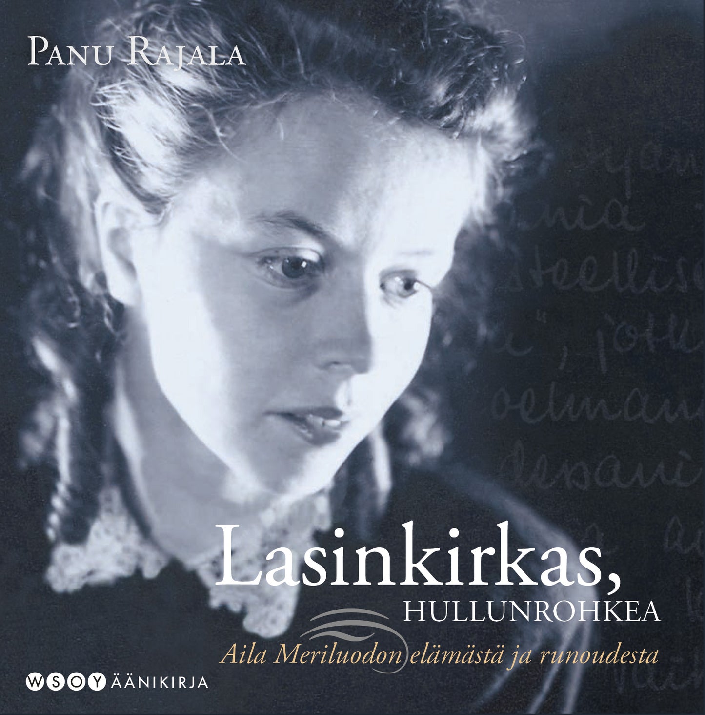 Lasinkirkas, hullunrohkea. – Ljudbok