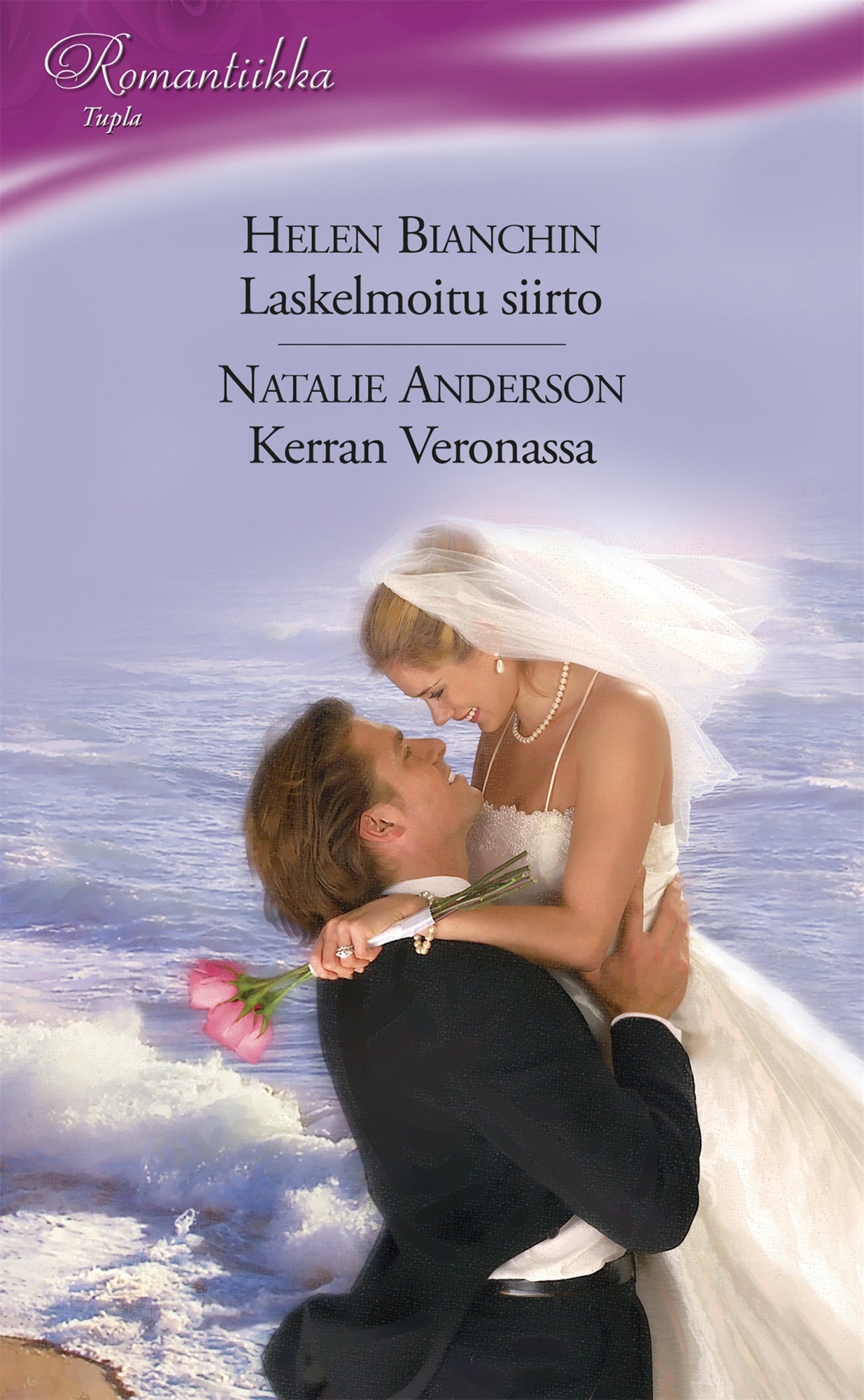 Laskelmoitu siirto / Kerran veronassa – E-bok