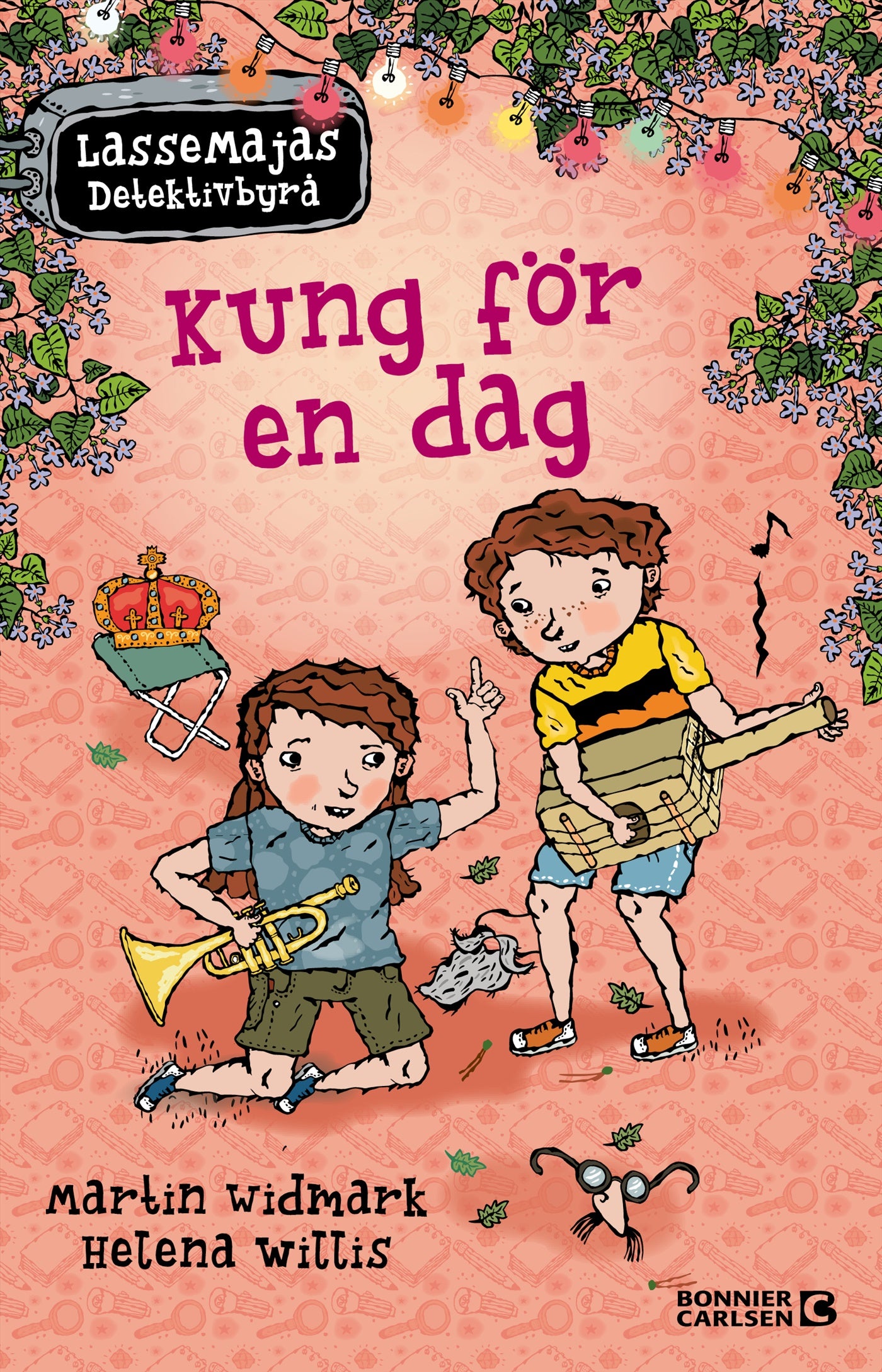 LasseMajas sommarlovsbok. Kung för en dag – E-bok