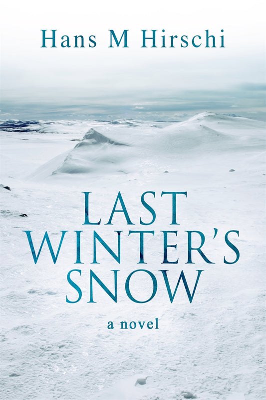 Last Winter's Snow – E-bok