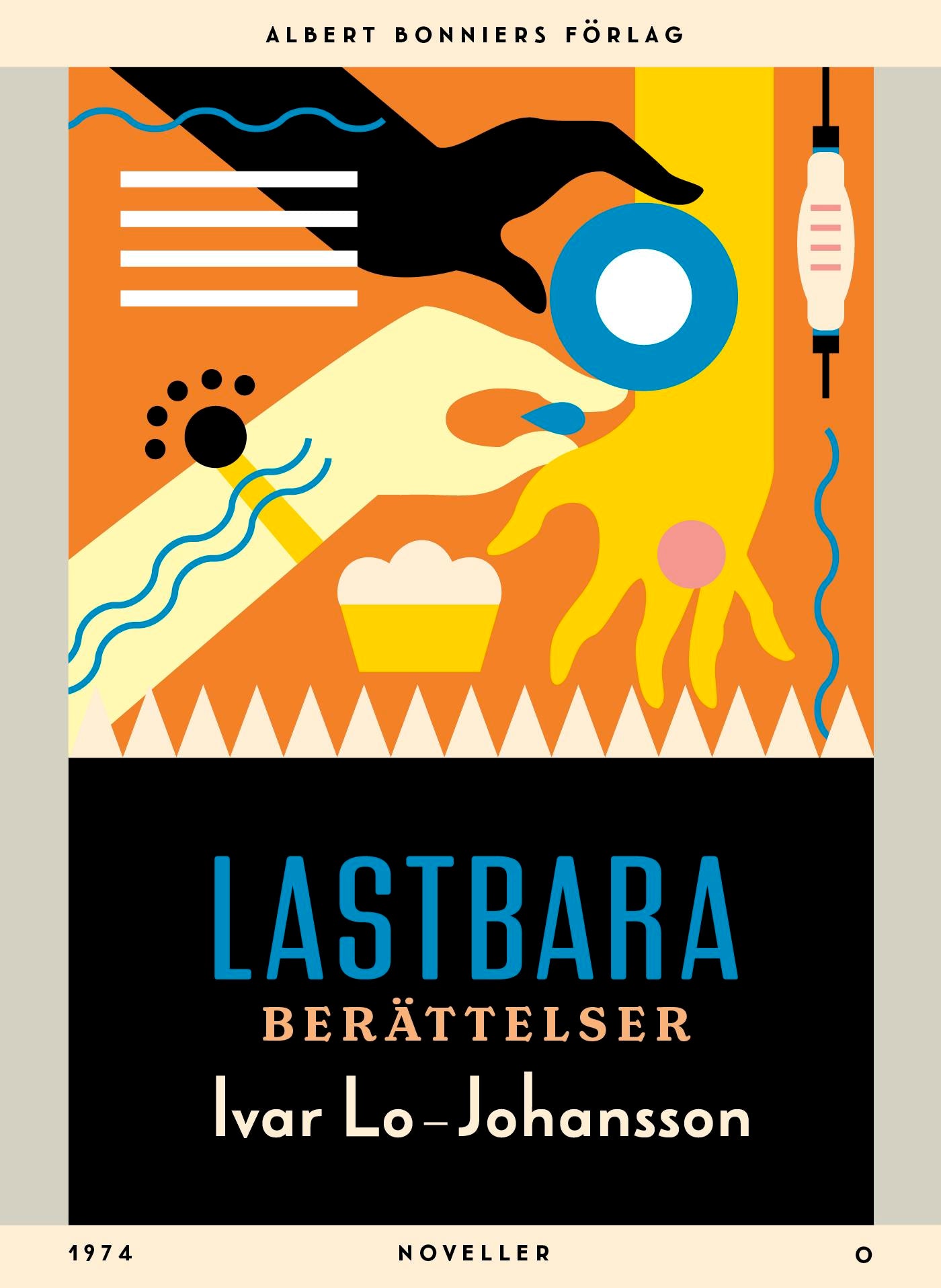 Lastbara berättelser : noveller – E-bok