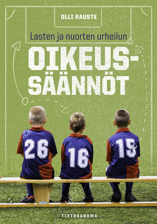 Lasten ja nuorten urheilun oikeussäännöt – E-bok