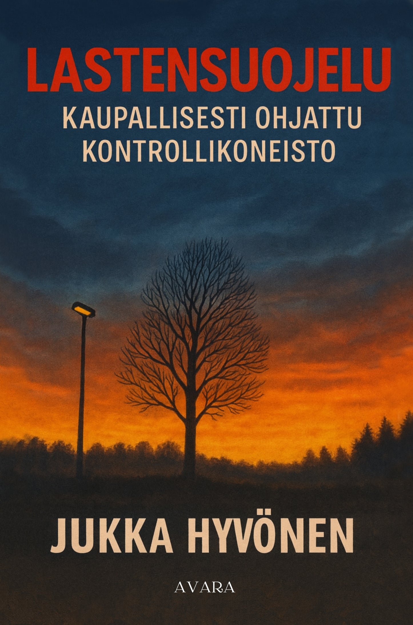 Lastensuojelu – E-bok