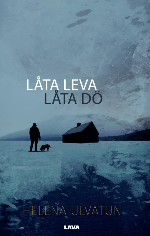 Låta leva, låta dö – E-bok