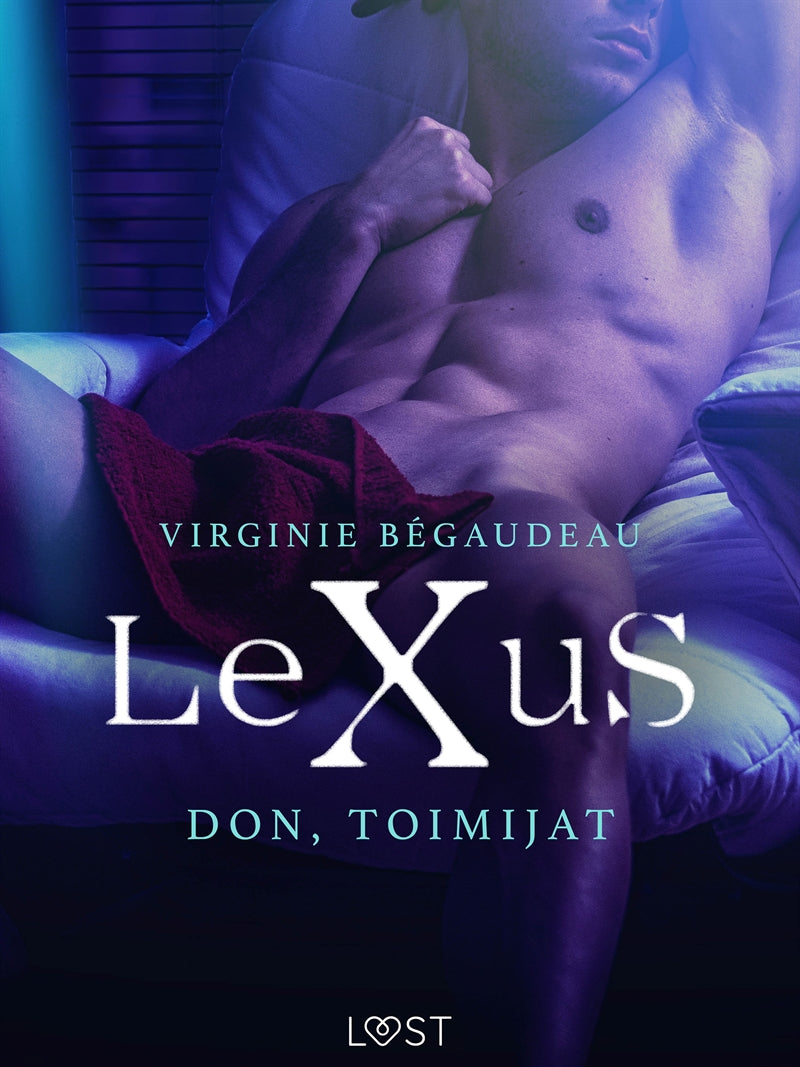 LeXuS: Don, Toimijat - eroottinen dystopia – E-bok