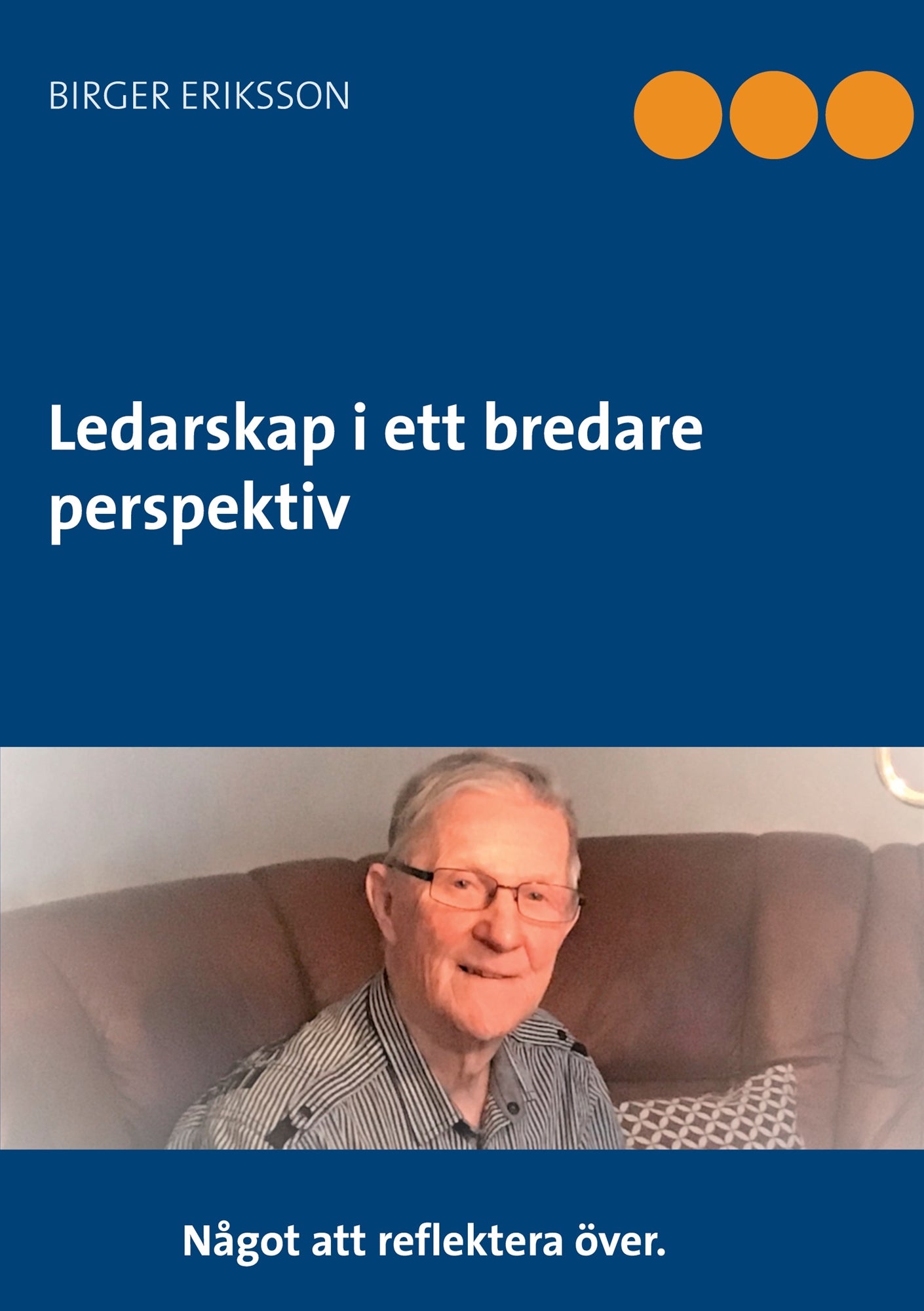 Ledarskap i ett bredare perspektiv – E-bok