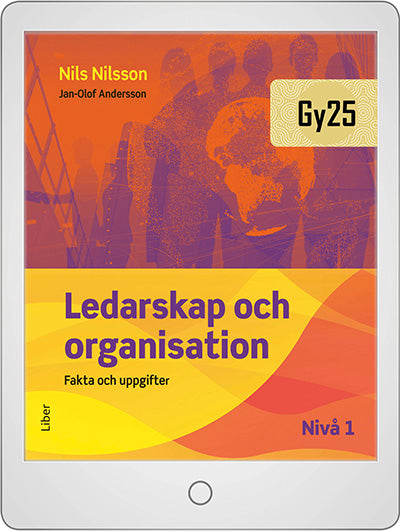 Ledarskap och organisation nivå 1 Fakta och uppgifter Onlinebok