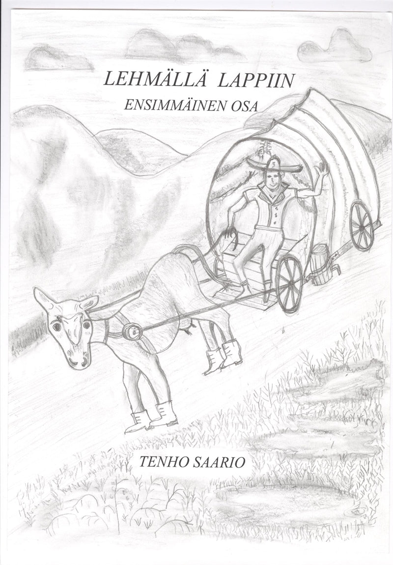 Lehmällä Lappiin – E-bok