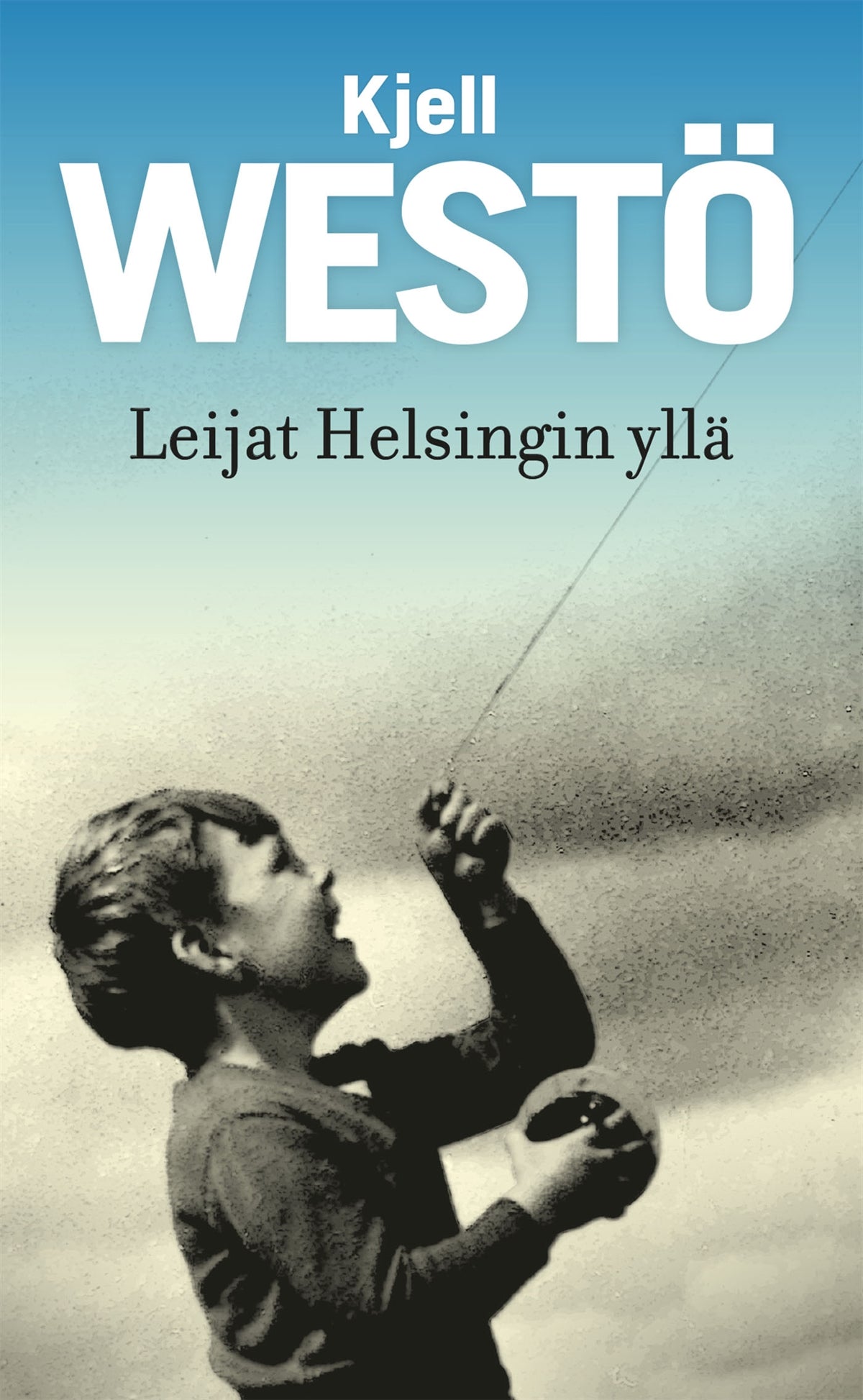 Leijat Helsingin yllä – E-bok