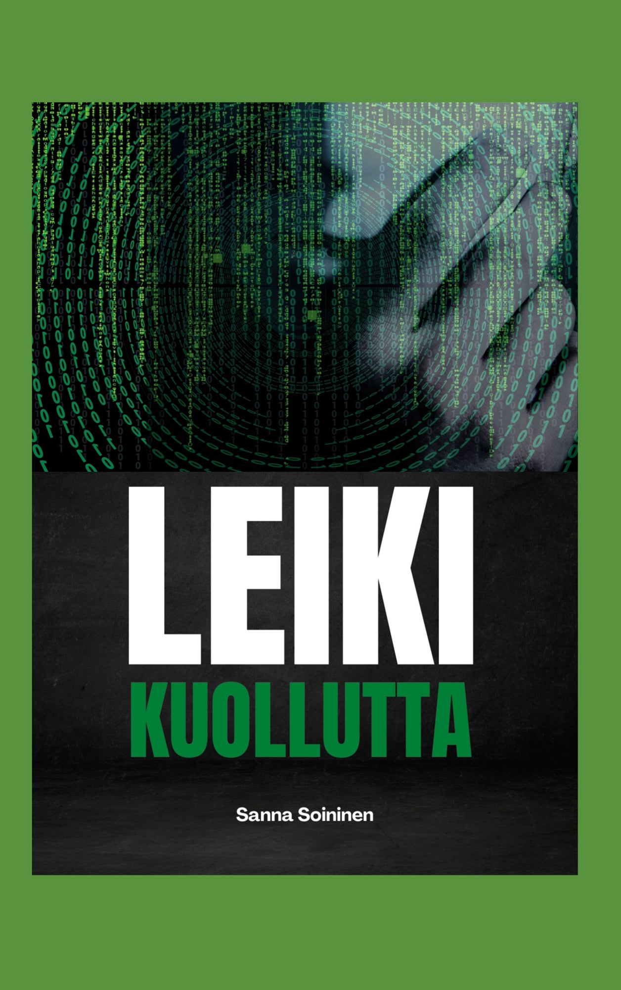 Leiki kuollutta – E-bok