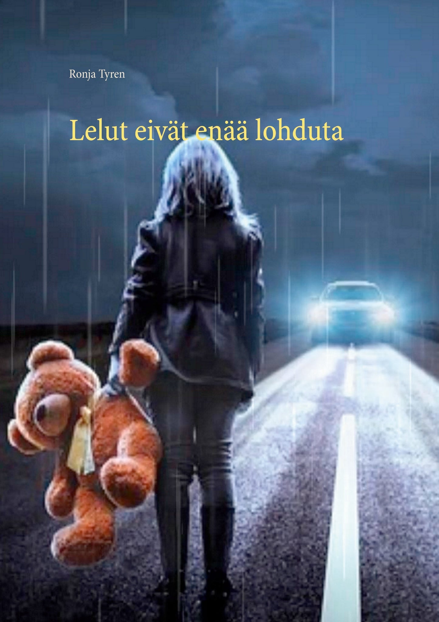 Lelut eivät enää lohduta – E-bok