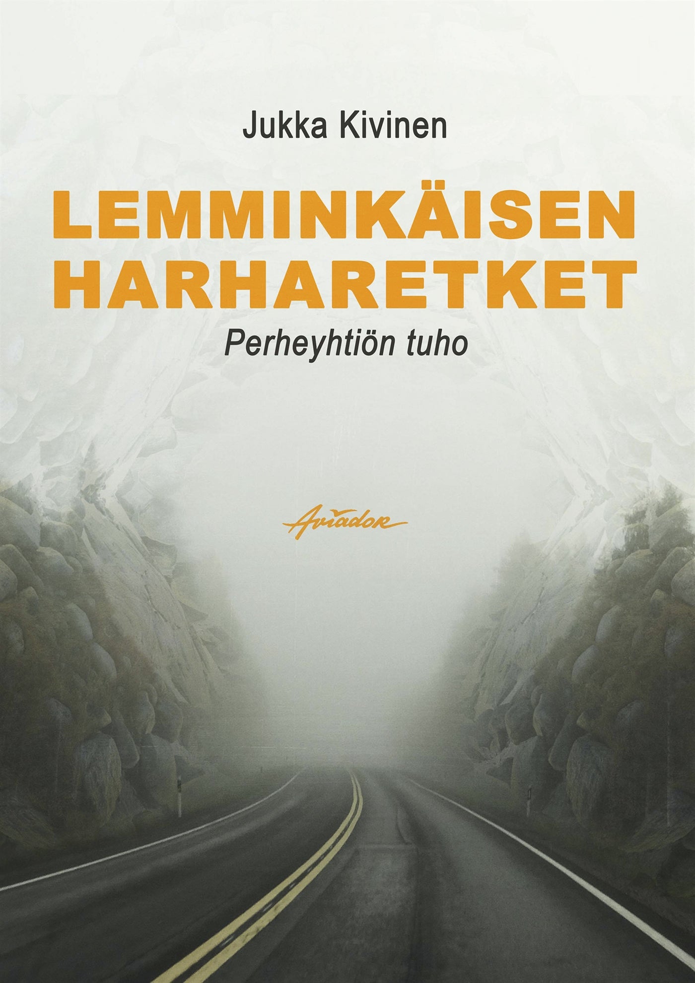 Lemminkäisen harharetket – E-bok