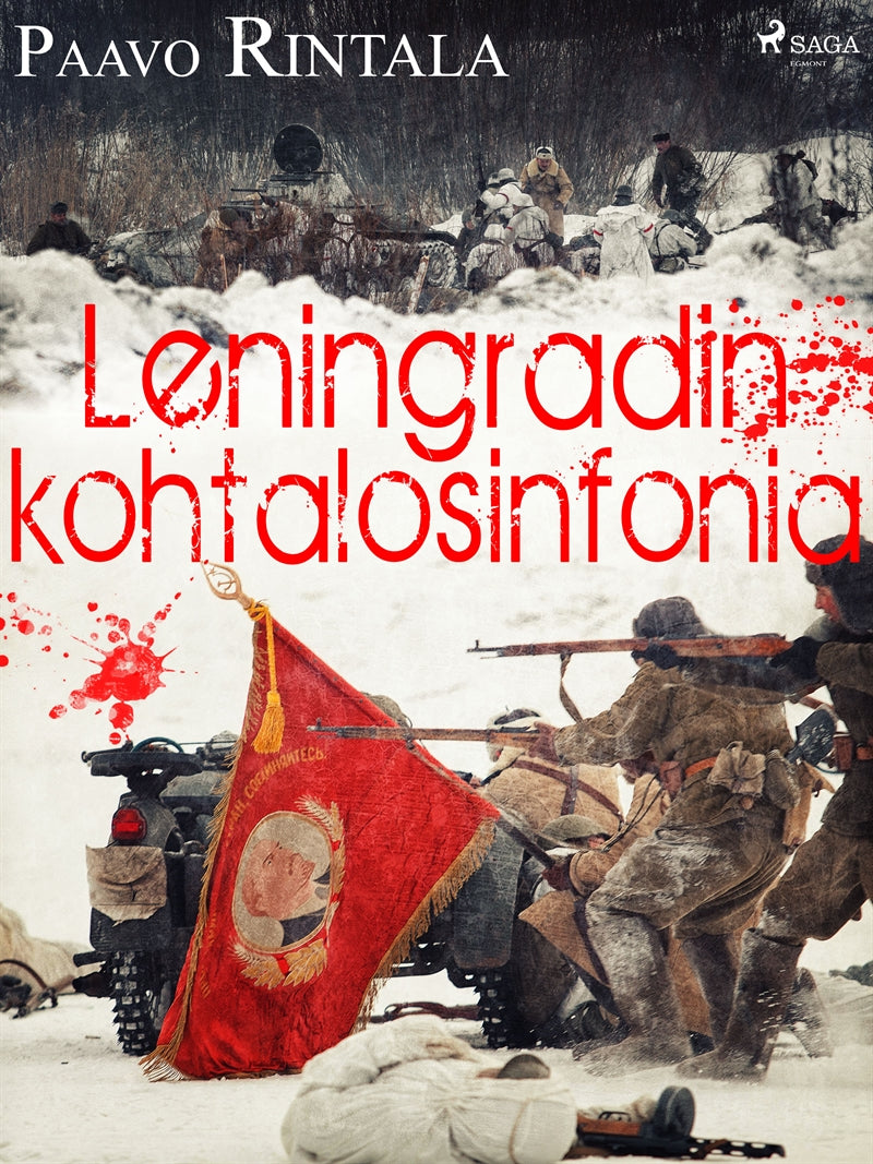 Leningradin kohtalosinfonia – E-bok