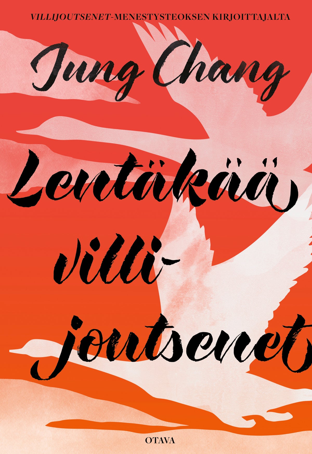 Lentäkää villijoutsenet – E-bok