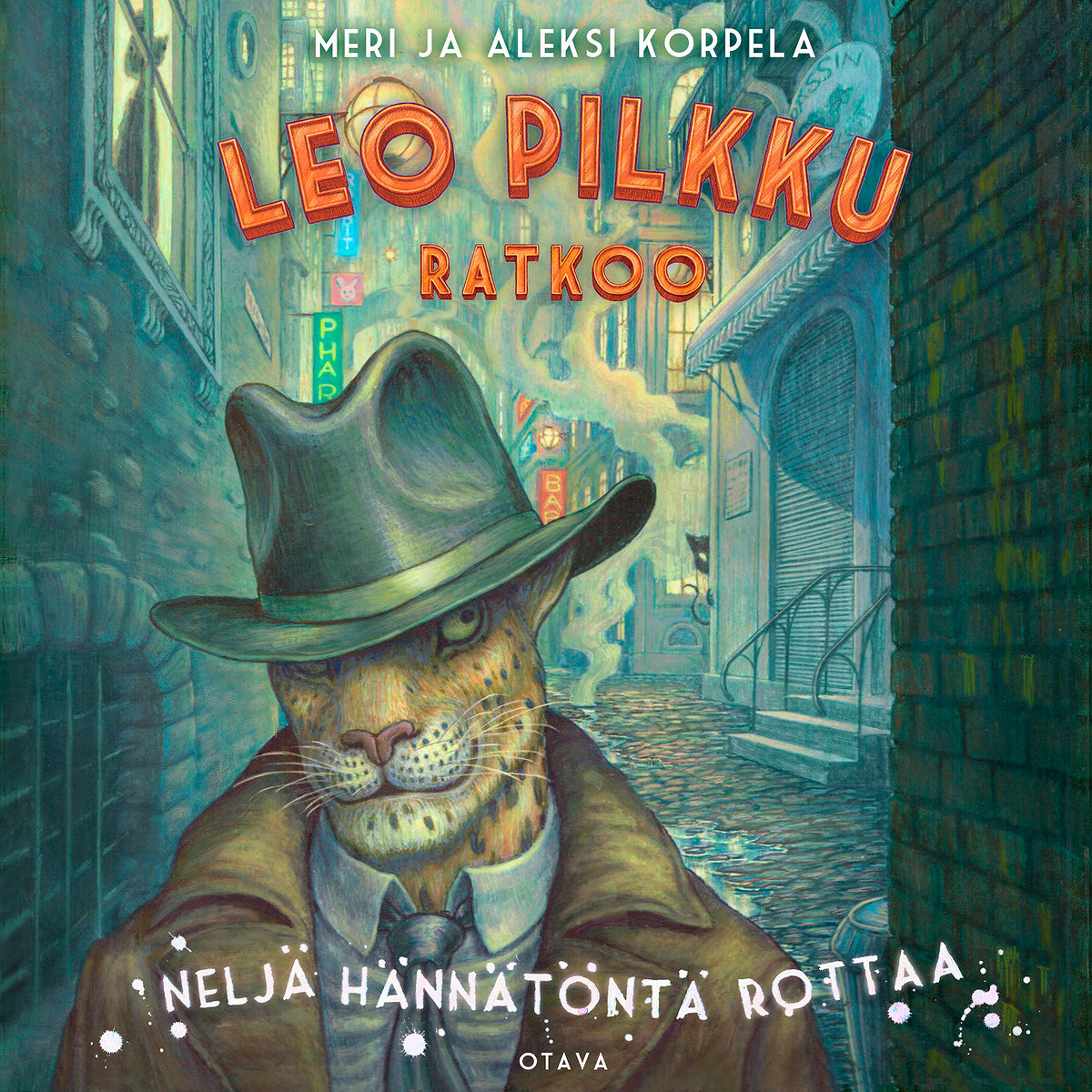 Leo Pilkku ratkoo – Neljä hännätöntä rottaa – Ljudbok