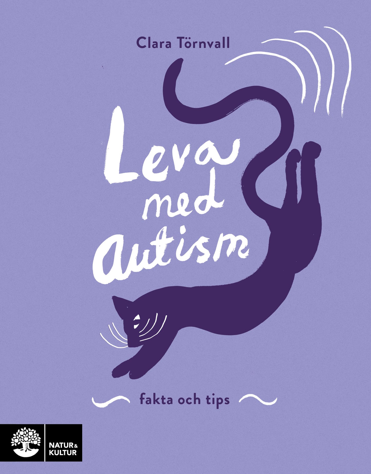 Leva med autism : fakta och tips – E-bok