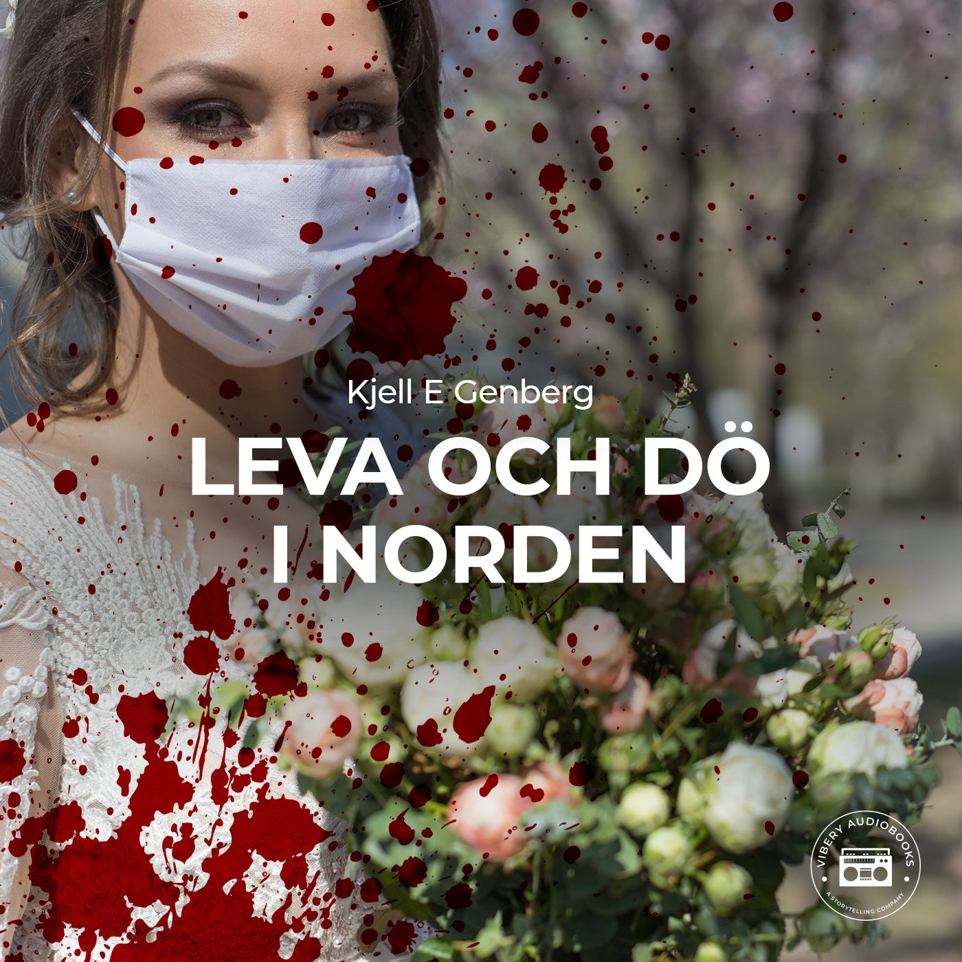 Leva och dö i Norden – Ljudbok