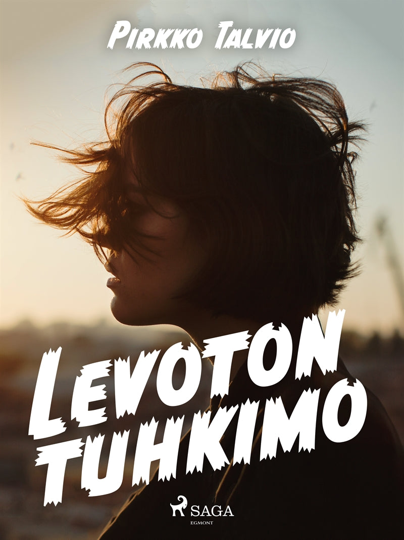 Levoton Tuhkimo – E-bok