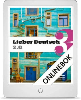 Lieber Deutsch 3 2.0 upplaga 2 – Onlinebok för gymnasiet och vuxenutbildning 12 månader