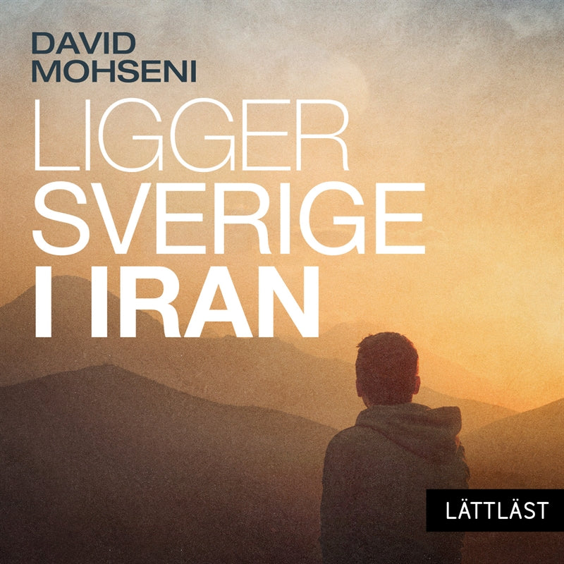 Ligger Sverige i Iran (lättläst) – Ljudbok