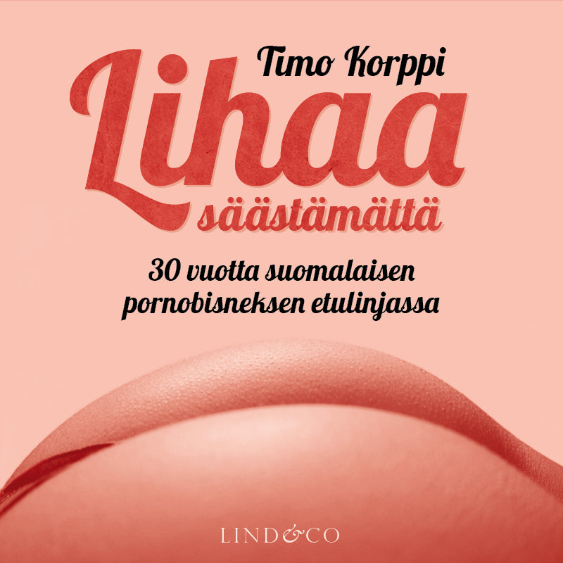 Lihaa säästämättä – Ljudbok