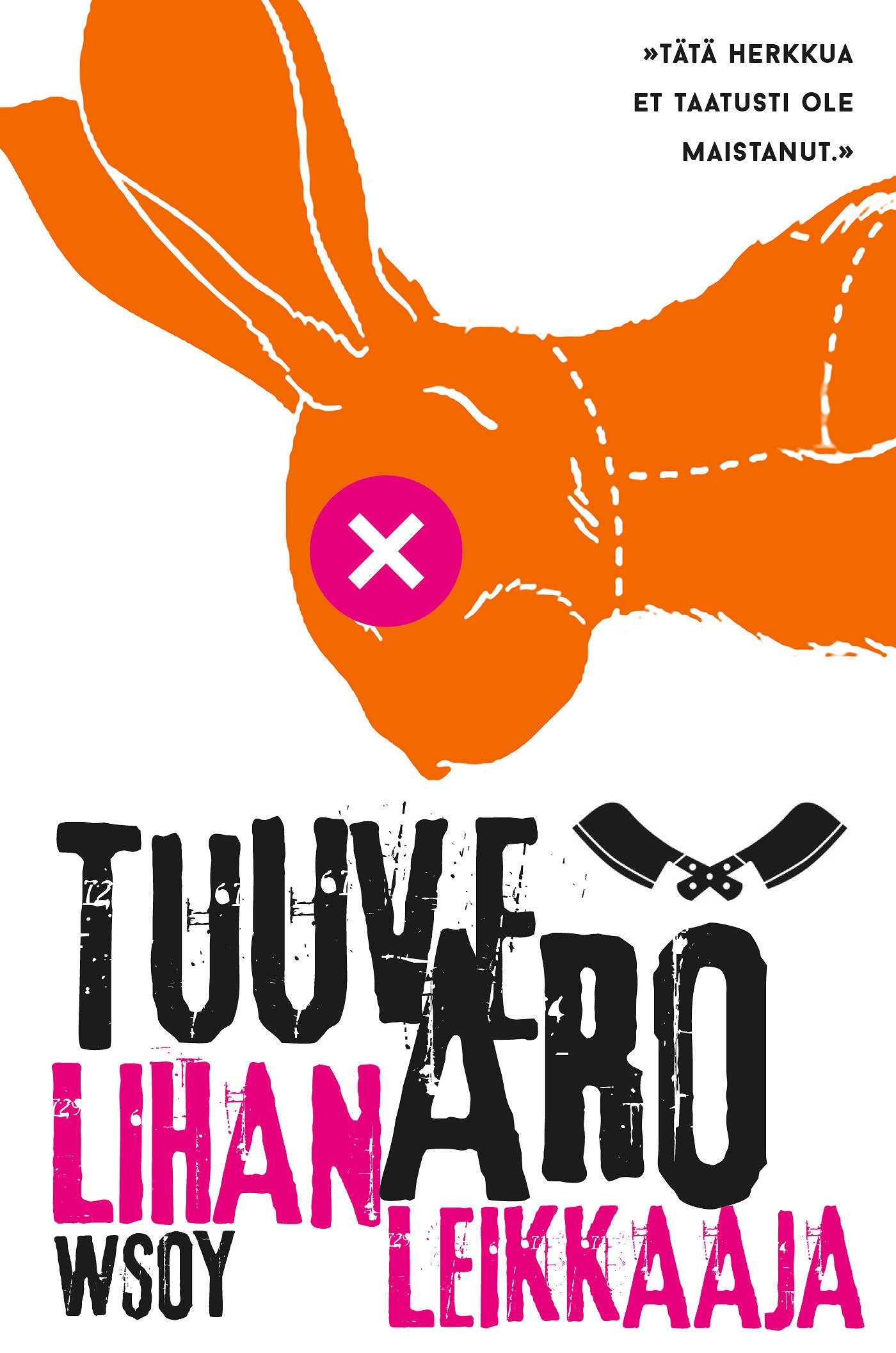 Lihanleikkaaja – E-bok