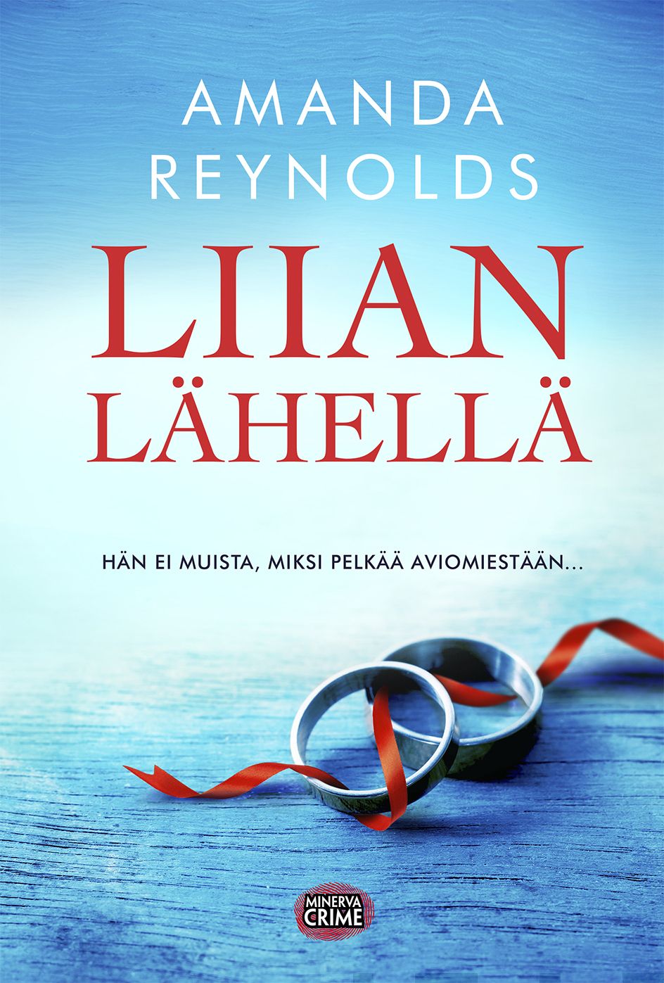Liian lähellä – E-bok