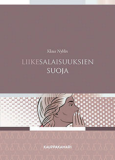 Liikesalaisuuksien suoja – E-bok