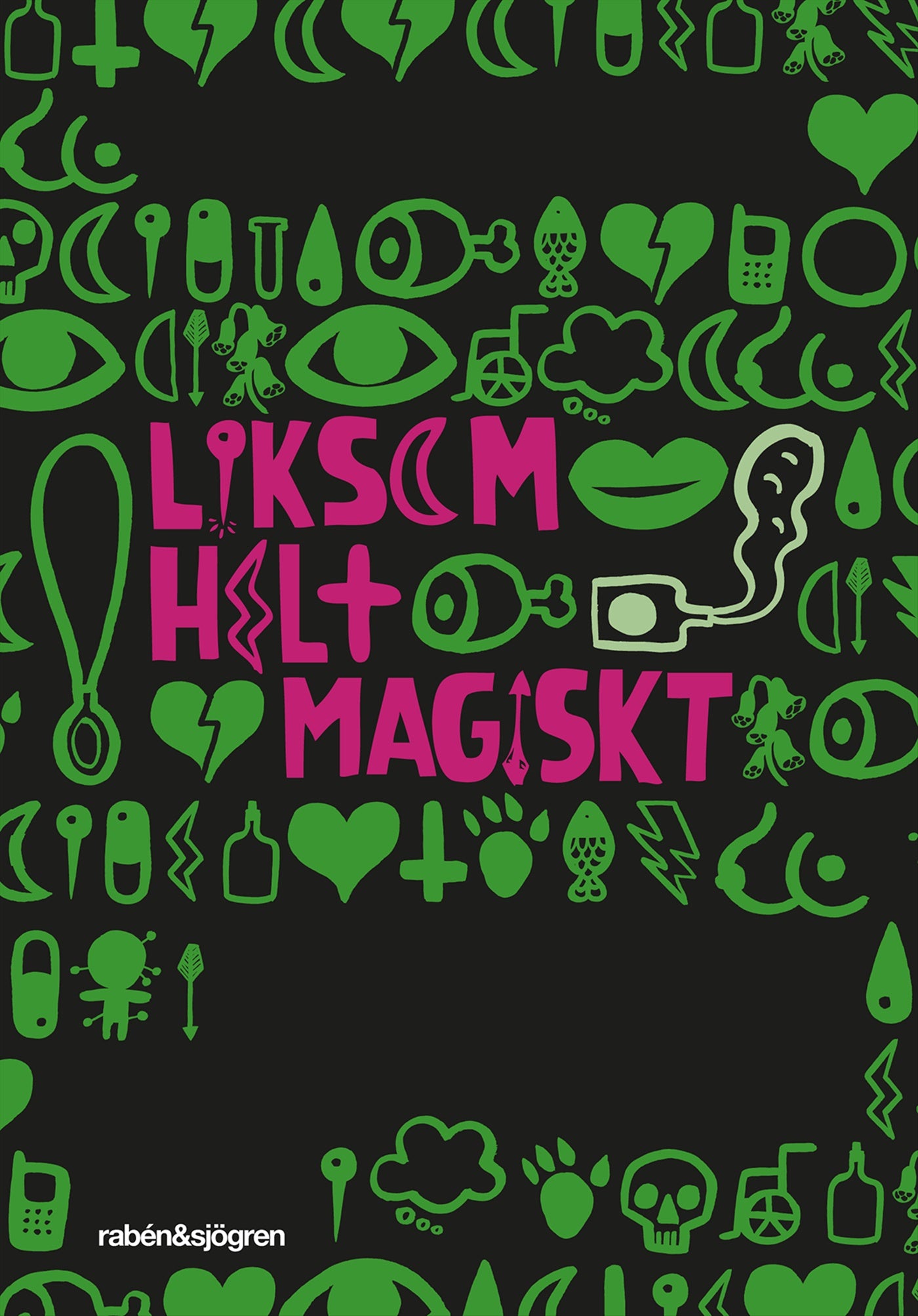 Liksom helt magiskt : 12 berättelser – E-bok