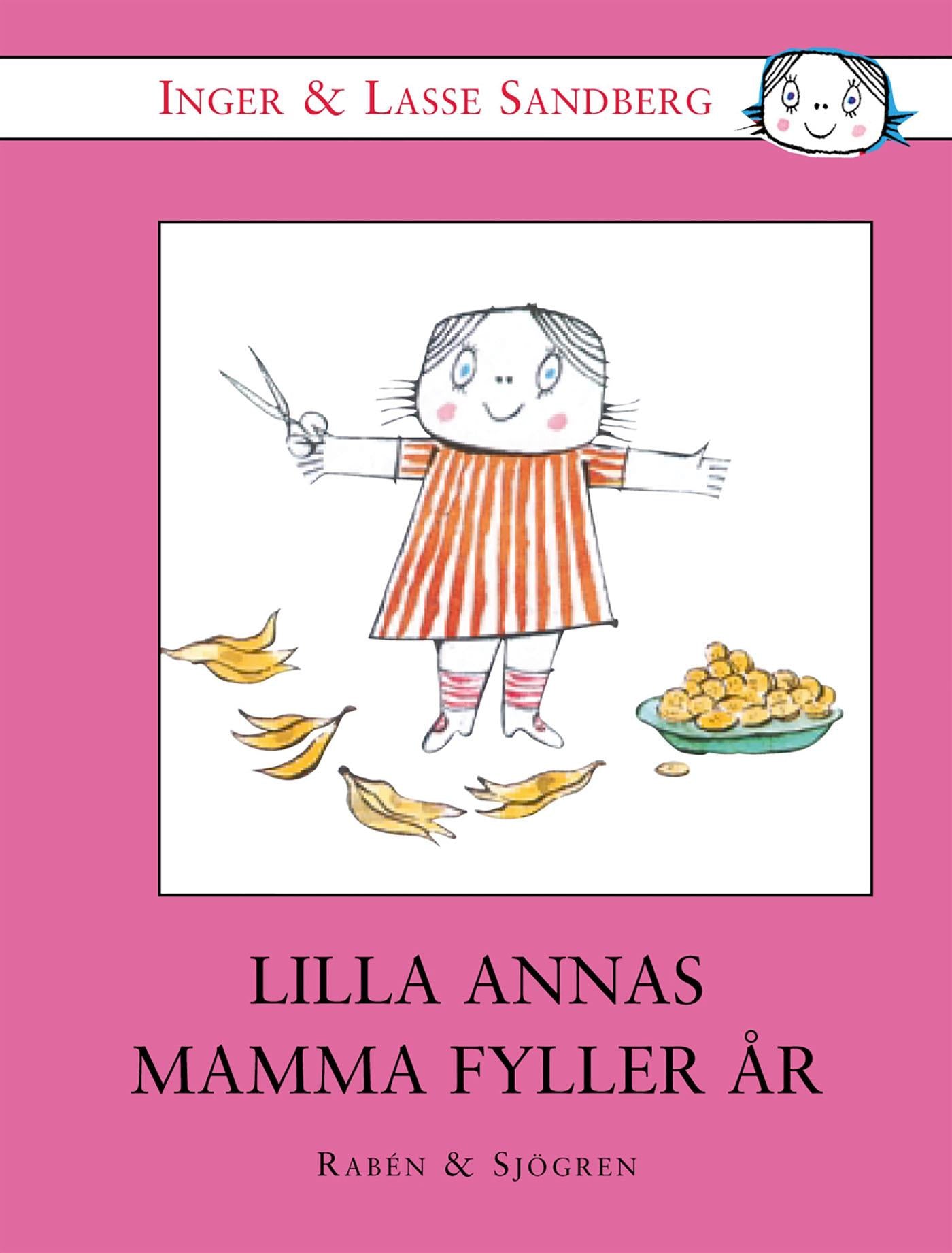 Lilla Annas mamma fyller år – E-bok
