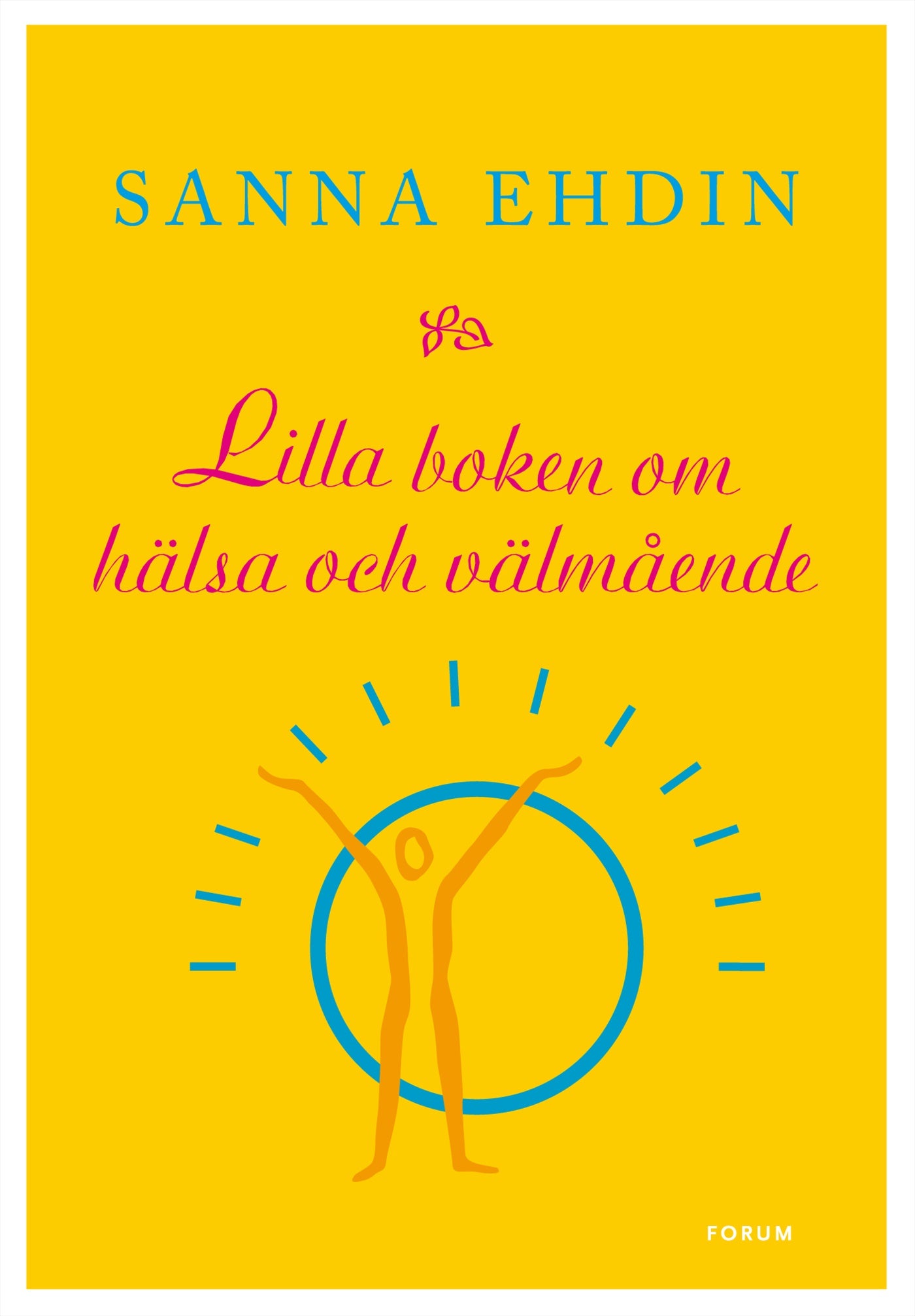 Lilla boken om hälsa och välmående – E-bok
