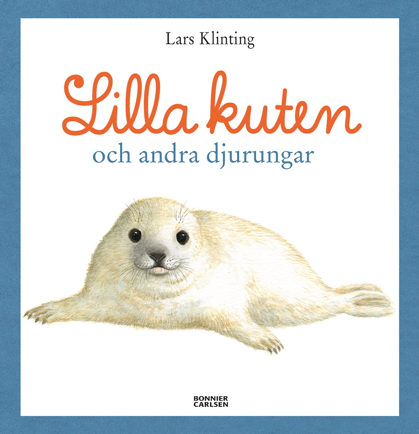 Lilla kuten och andra djurungar – E-bok