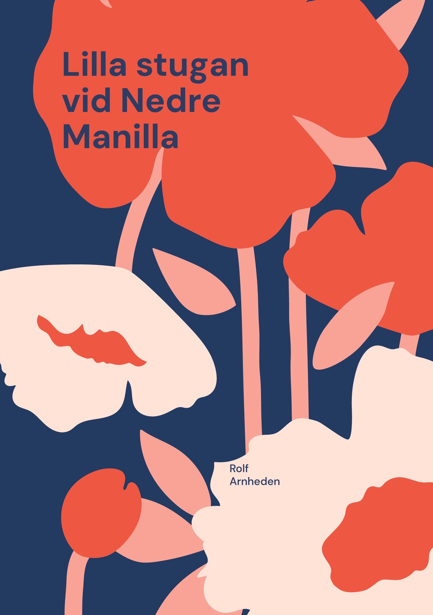Lilla stugan vid nedre Manilla – E-bok
