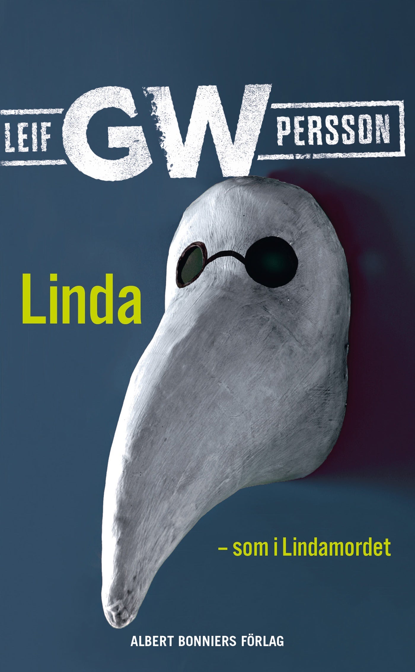 Linda - som i Lindamordet – E-bok