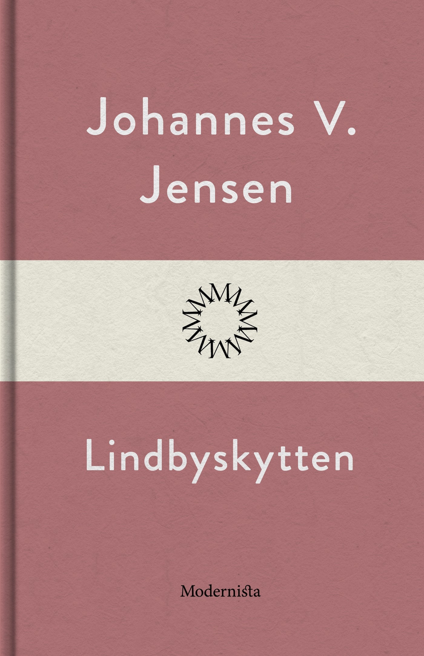 Lindbyskytten – E-bok