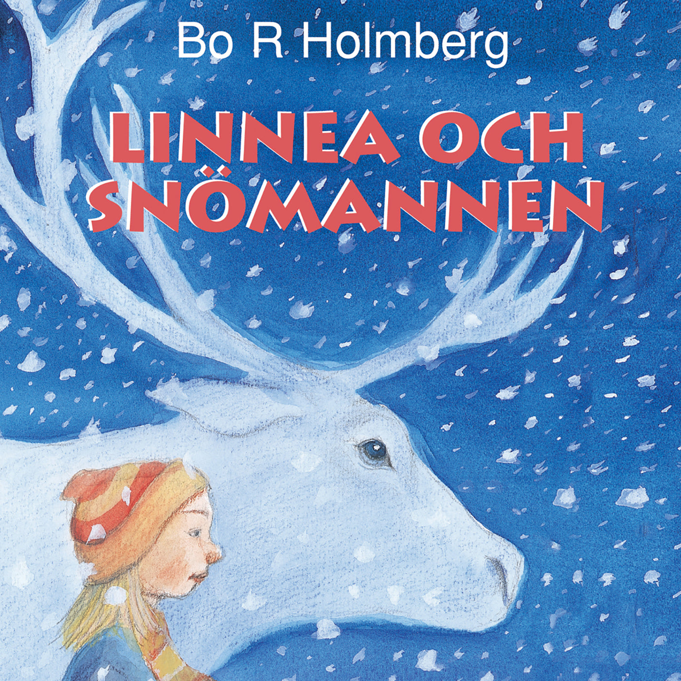 Linnea och snömannen – Ljudbok