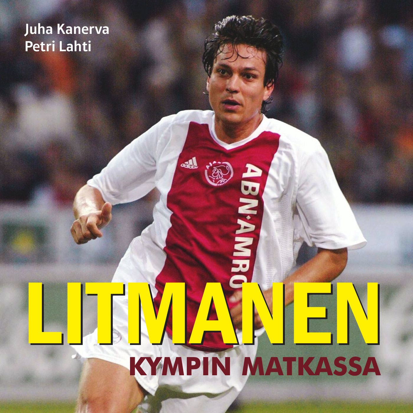 Litmanen - Kympin matkassa – Ljudbok